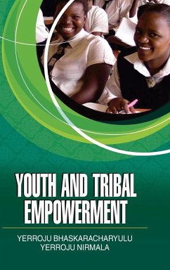 YOUTH AND TRIBAL EMPOWERMENT - Bhaskaracharyulu, Y.