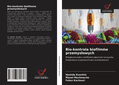 Bio-kontrola biofilmów przemys¿owych - Ksontini, Hamida; Mechmeche, Manel; Kachouri, Faten