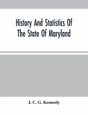 History And Statistics Of The State Of Maryland