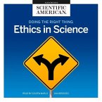 Doing the Right Thing Lib/E: Ethics in Science