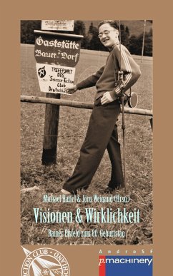 VISIONEN & WIRKLICHKEIT (eBook, ePUB)