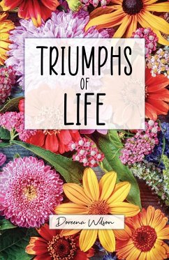 Triumphs of Life - Wilson, Doreena