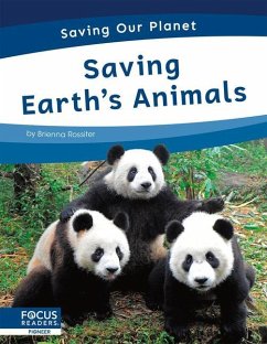 Saving Earth's Animals - Rossiter, Brienna