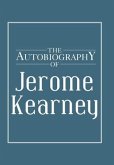 The Autobiography of Jerome Kearney