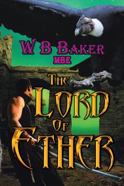 The Lord of Ether - Baker Mbe, W B