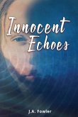 Innocent Echoes