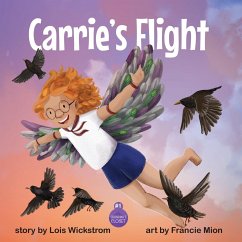 Carrie's Flight - Wickstrom, Lois J