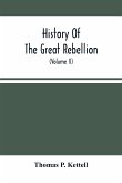 History Of The Great Rebellion