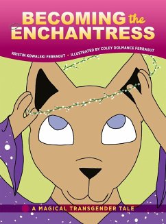 Becoming the Enchantress - Ferragut, Kristin Kowalski