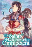 The Saint's Magic Power Is Omnipotent (Manga) Vol. 4