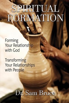 Spiritual Formation - Bruce, Sam