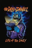 The Days of Daniel: Life of the Lowly
