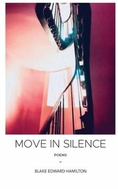Move in Silence - Hamilton, Blake