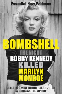 Bombshell - Thompson, Douglas; Rothmiller, Mike