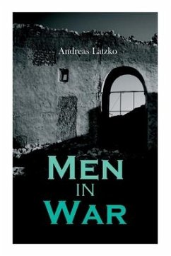 Men in War - Latzko, Andreas