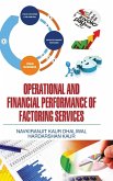 OPERATIONAL AND FINANCIAL PERFORMANCE OF FACTORING SERVICES