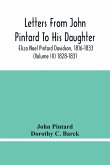 Letters From John Pintard To His Daughter, Eliza Noel Pintard Davidson, 1816-1833 (Volume Iii) 1828-1831