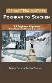 Of Matters Military - Pokhran to Siachen