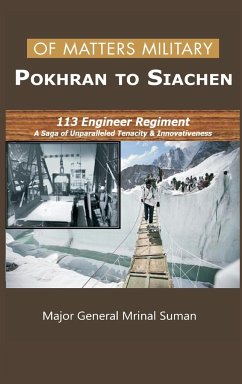 Of Matters Military - Pokhran to Siachen - Suman, Mrinal