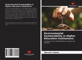 Environmental Sustainability in Higher Education Institutions: