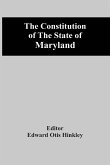 The Constitution Of The State Of Maryland