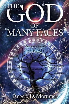 The God of Many Faces - Mortimer, Angelo D.