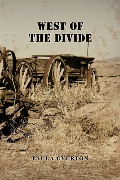 West of the Divide - Overton, Paula
