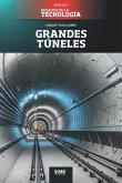 Grandes túneles: El túnel de San Gotardo