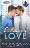Foundations of Love: A Hart's Square, Portland Business Park Prequel