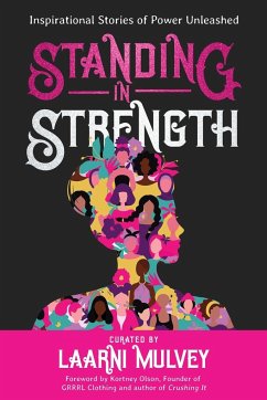 Standing in Strength - Mulvey, Laarni; Bates, Dawn