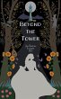 Beyond the Tower - Bild 1