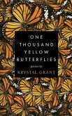 One Thousand Yellow Butterflies
