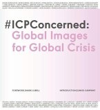 #Icp Concerned: Global Images for Global Crisis: Global Images for Global Crisis