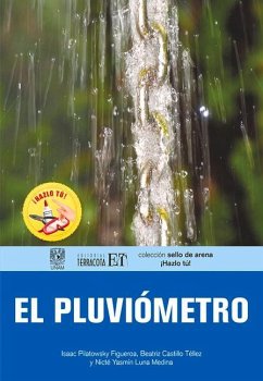 El Pluviómetro - Pilatowsky Figueroa, Isaac