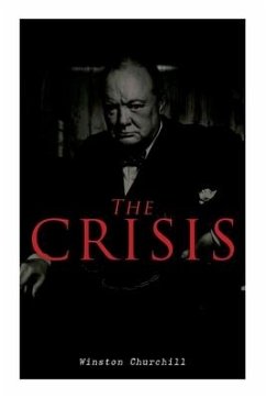 The Crisis: Civil War Novel - Churchill, Winston