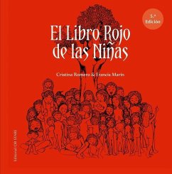 El libro rojo de las niñas - Romero Miralles, Cristina; Romero, Cristina; Marín, Francis