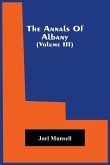 The Annals Of Albany (Volume Iii)