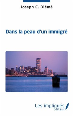 Dans la peau d'un immigré - Diémé, Joseph