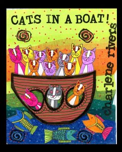 Cats in a Boat - Rivers, Charlene