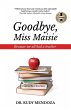 Goodbye, Miss Maisie - Bild 1