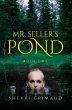 Mr. Seller's Pond - Bild 1
