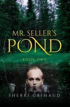 Mr. Seller's Pond - Grimaud, Sherri