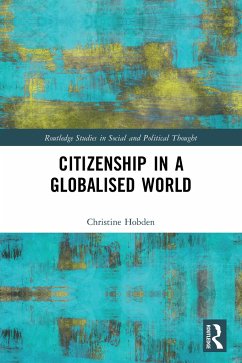 Citizenship in a Globalised World - Hobden, Christine
