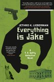 Everything Is Jake: A T. R. Softly Detective Novel (eBook, ePUB)