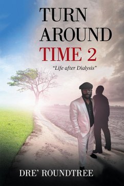 Turn Around Time 2 - Roundtree, Dre'