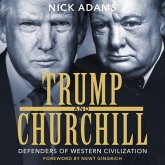 Trump and Churchill Lib/E: Defenders of Western Civilization