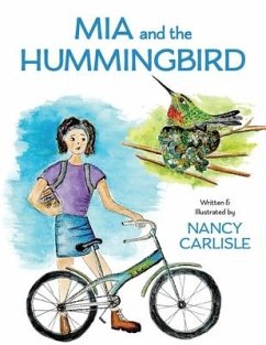 Mia and the Hummingbird - Carlisle, Nancy