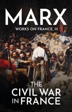The Civil War in France - Marx, Karl