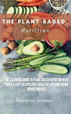 The Plant-Based Nutrition - Vegetarian Academy