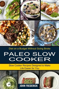 Paleo Slow Cooker - Frederick, John